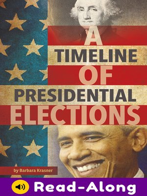 cover image of A Timeline of Presidential Elections